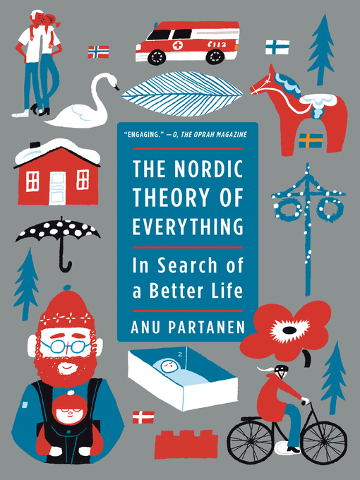 Title details for The Nordic Theory of Everything by Anu Partanen - Available